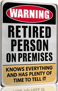Funny Retirement Gift Metal Sign - 'Retired Person on Premises' Novelty Wall Decor | SHEFYSTYLE