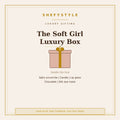 The Soft Girl Luxury Box